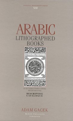 Arabic Lithographed Books: Volume 7 1