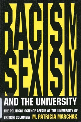 Racism, Sexism, and the University 1