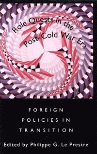 bokomslag Role Quests in the Post-Cold War Era