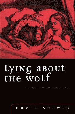 Lying about the Wolf 1