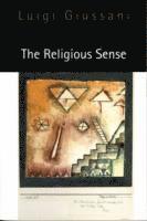 Luigi Giussani, John E. Zucchi - Religious Sense, Häftad