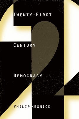 Twenty-First Century Democracy 1