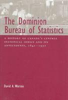 bokomslag The Dominion Bureau of Statistics: Volume 22