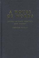 Norman Ravvin - House of Words, Inbunden