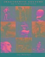 Inauthentic Culture and Its Philosophical Critics