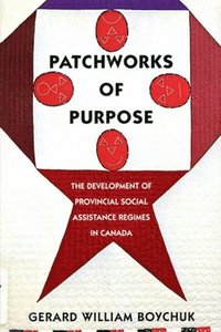 bokomslag Patchworks of Purpose