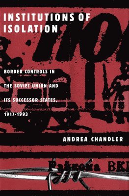 Andrea Chandler - Institutions of Isolation, Inbunden