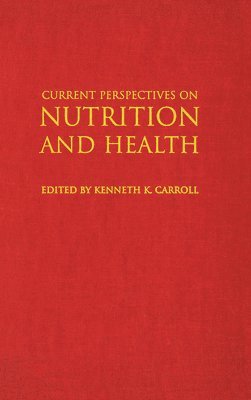 bokomslag Current Perspectives on Nutrition and Health