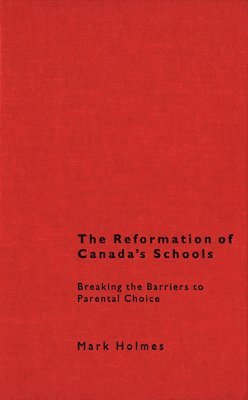 Reformation of Canada's Schools