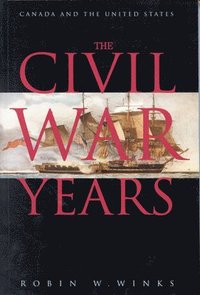 bokomslag The Civil War Years
