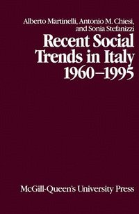 bokomslag Recent Social Trends in Italy, 1960-1995: Volume 7
