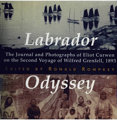 Labrador Odyssey: Volume 3 1