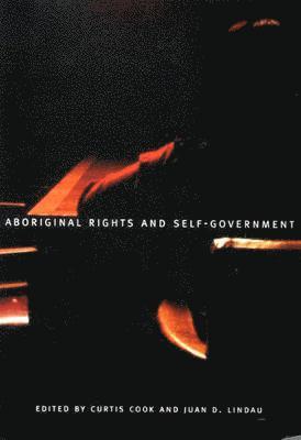 Aboriginal Rights and Self-Government: Volume 21 1