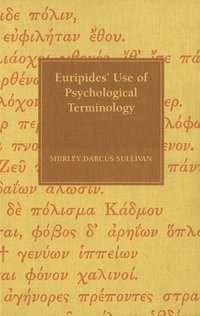 bokomslag Euripides' Use of Psychological Terminology