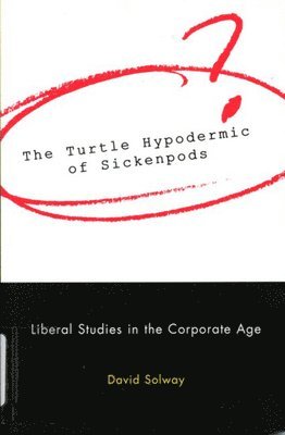 bokomslag Turtle Hypodermic of Sickenpods