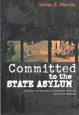 bokomslag Committed to the State Asylum