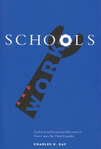 bokomslag Schools and Work
