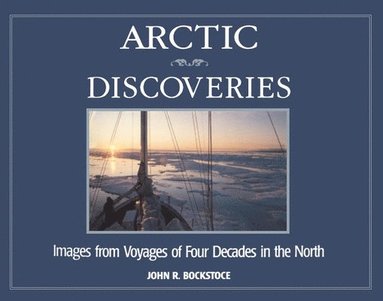 bokomslag Arctic Discoveries: Volume 3