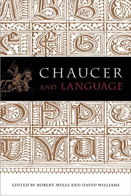 bokomslag Chaucer and Language