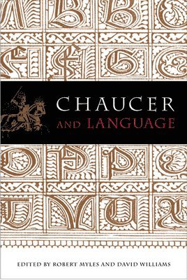 Chaucer and Language 1