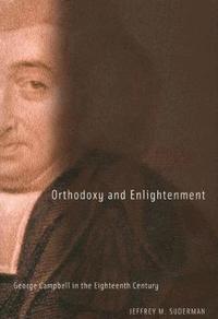 bokomslag Orthodoxy and Enlightenment: Volume 32