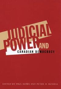 bokomslag Judicial Power and Canadian Democracy