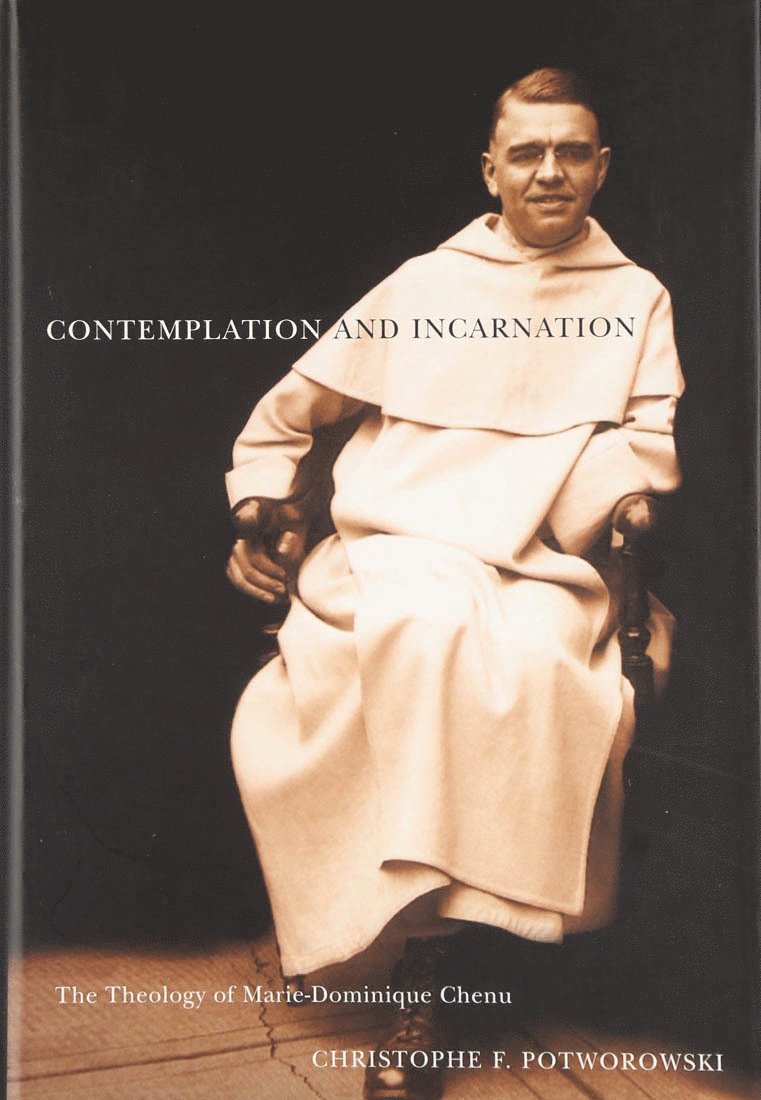 Christophe F. Potworowski - Contemplation and Incarnation, Inbunden