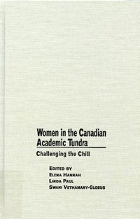 bokomslag Women in the Canadian Academic Tundra