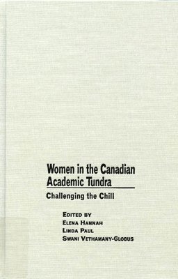 Women in the Canadian Academic Tundra 1