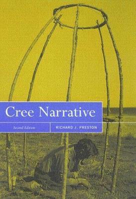 Richard J. Preston, Richard J Preston - Cree Narrative, Häftad