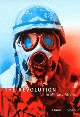Elinor C. Sloan - Revolution in Military Affairs, Inbunden