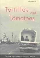 Tortillas and Tomatoes: Volume 212 1