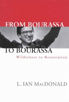 Ian MacDonald - From Bourassa to Bourassa, Häftad