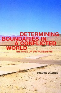 bokomslag Determining Boundaries in a Conflicted World