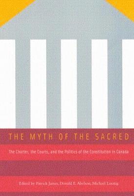 Patrick James, Donald E. Abelson, Michael Lusztig - Myth of the Sacred, Häftad