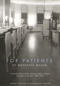 bokomslag For Patients of Moderate Means: Volume 13