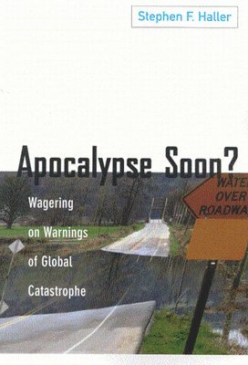 bokomslag Apocalypse Soon?