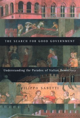 Filippo Sabetti - Search for Good Government, Häftad