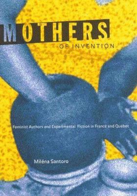 Miléna Santoro - Mothers of Invention, Häftad