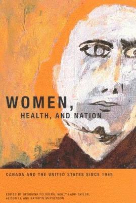 Women, Health, and Nation: Volume 16 1
