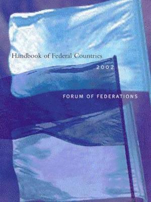 Ann L. Griffiths, Karl Nerenberg, Ann Griffiths - Handbook of Federal Countries, 2002, Häftad