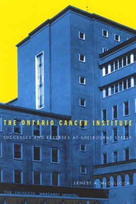 bokomslag The Ontario Cancer Institute: Volume 19