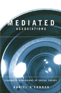 bokomslag Mediated Associations