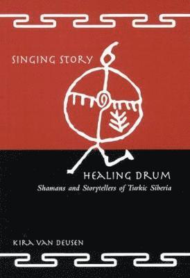 bokomslag Singing Story, Healing Drum