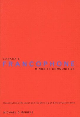 bokomslag Canada's Francophone Minority Communities