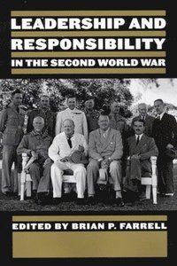 bokomslag Leadership and Responsibility in the second World War