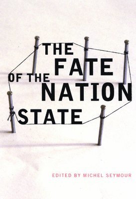 bokomslag The Fate of the Nation State