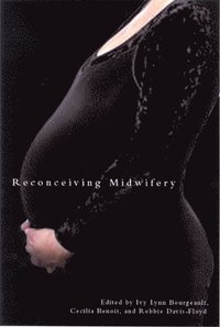 bokomslag Reconceiving Midwifery
