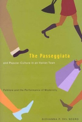 The Passeggiata and Popular Culture in an Italian Town 1