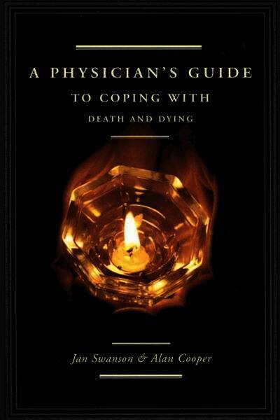 Physician's Guide to Coping with Death and Dying